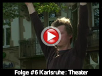 Folge #6 Karlsruhe: Theater